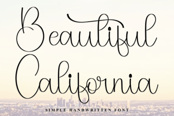 Beautiful California Font: A Campaign Design Review