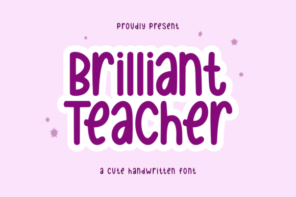 Brilliant Teacher Font: A Designer’s Campaign Review