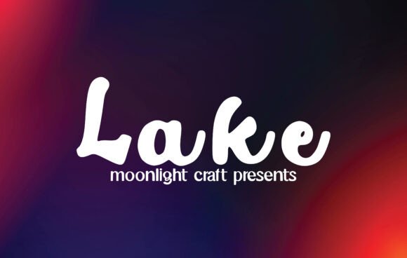 Lake Font Review: A Handwritten Typeface for Campaigns