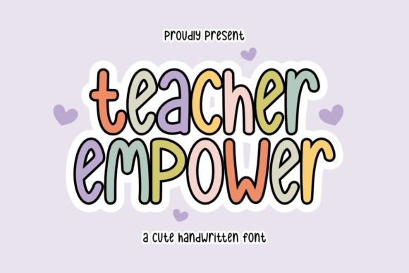 Teacher Empower: A Designer’s Practical Font Review